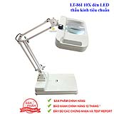 Kính lúp để bàn LT-86I 10X đèn LED thấu kính tiêu chuẩn
